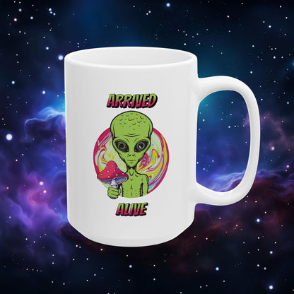 ARRIVED ALIVE MUG