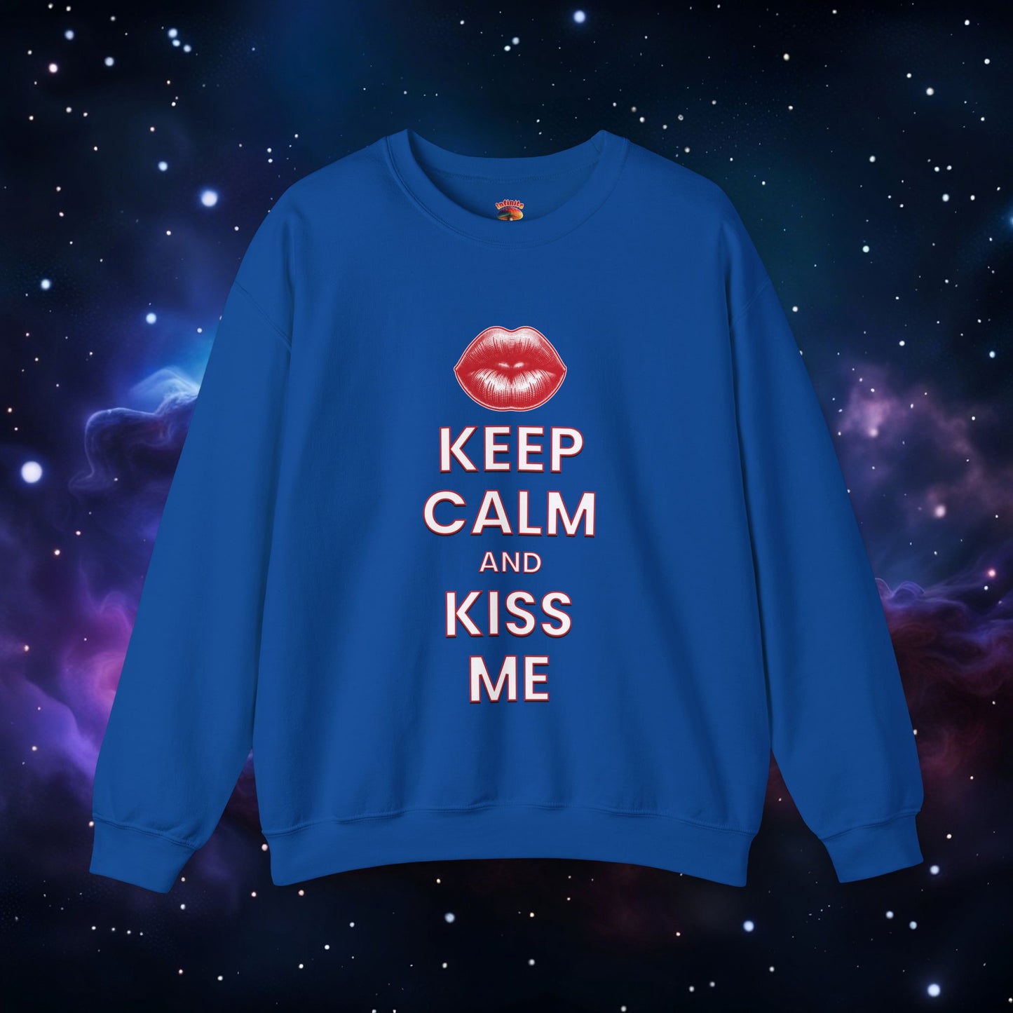 KEEP CALM AND KISS ME SWEATSHIRT