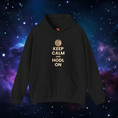 KEEP CALM AND HODL ON HOODIE