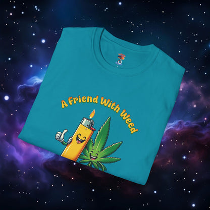 FRIEND WITH WEED, INDEED SHIRT