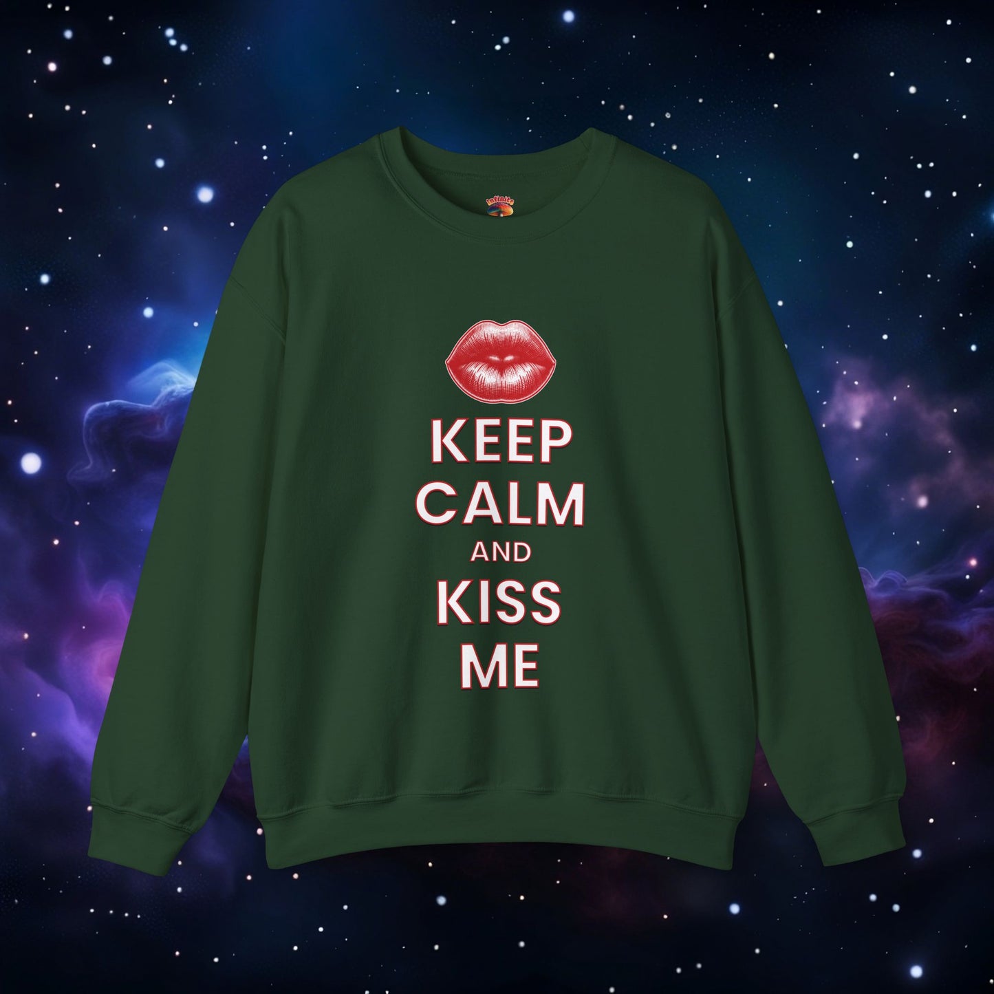 KEEP CALM AND KISS ME SWEATSHIRT