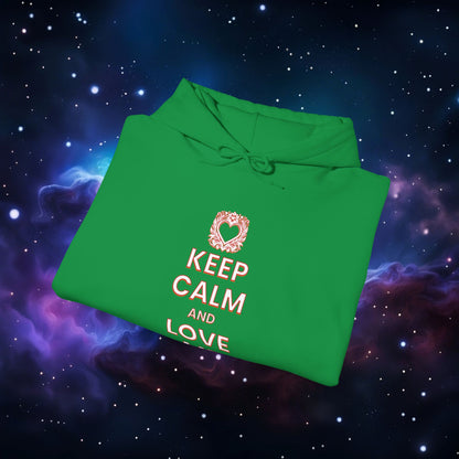 KEEP CALM AND LOVE ME HOODIE