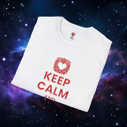 KEEP CALM AND LOVE ME SHIRT