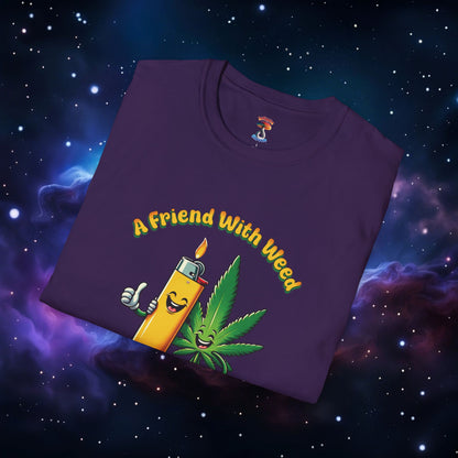 FRIEND WITH WEED, INDEED SHIRT