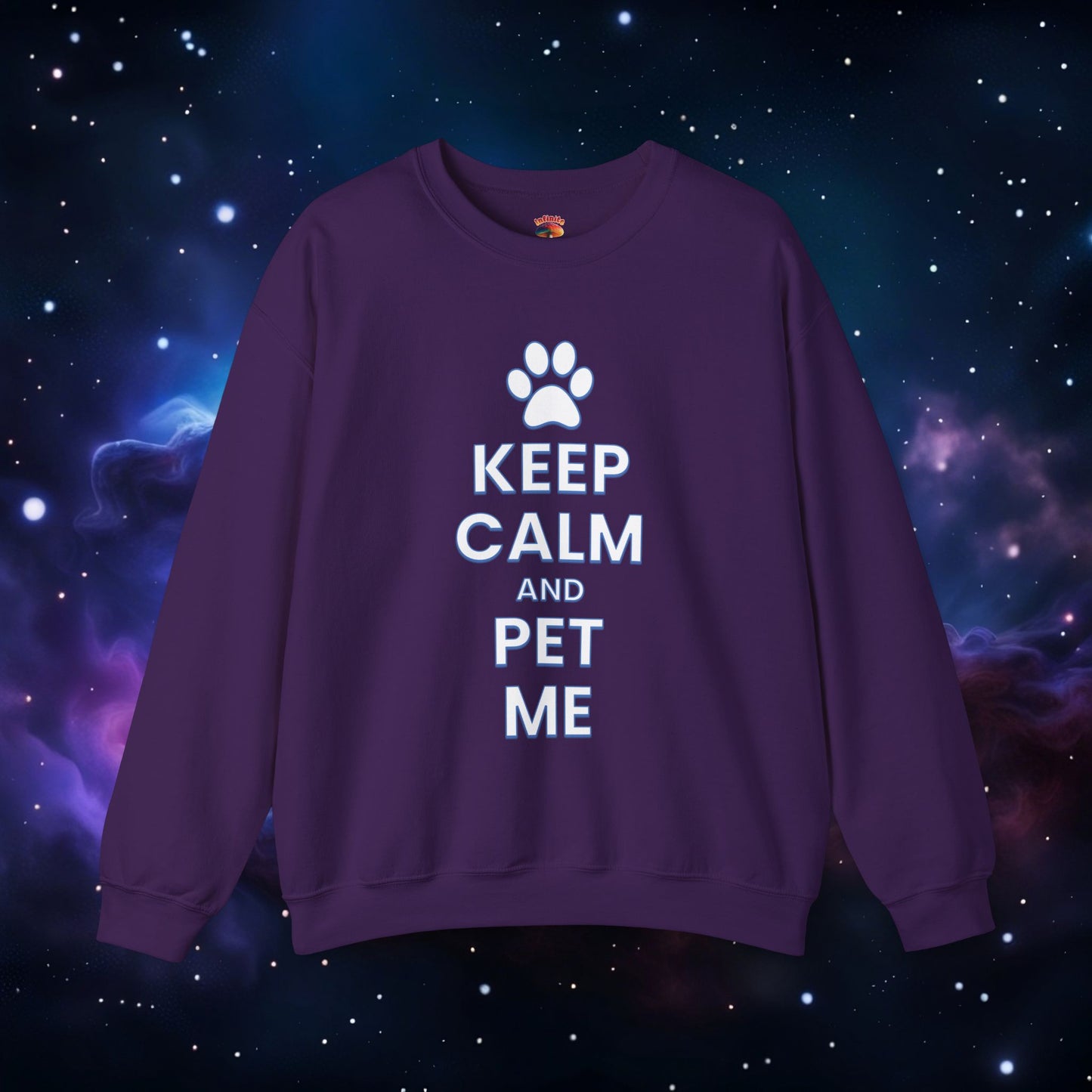 KEEP CALM AND PET ME SWEATSHIRT