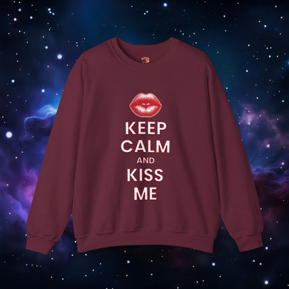 KEEP CALM AND KISS ME SWEATSHIRT