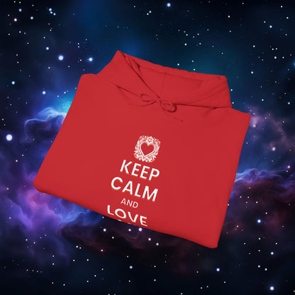 KEEP CALM AND LOVE ME HOODIE