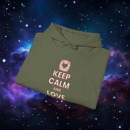 KEEP CALM AND LOVE ME HOODIE