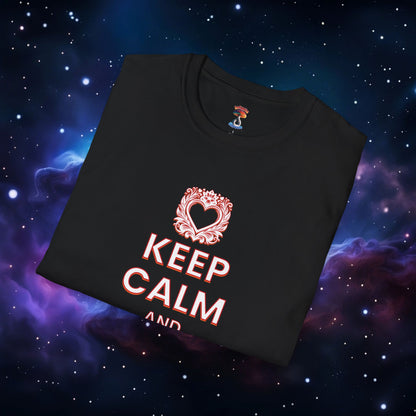 KEEP CALM AND LOVE ME SHIRT