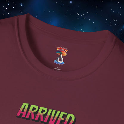 ARRIVED ALIVE SHIRT