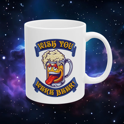 WISH YOU WERE BEER MUG