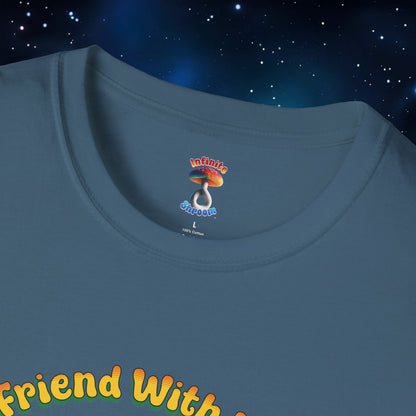 FRIEND WITH WEED, INDEED SHIRT