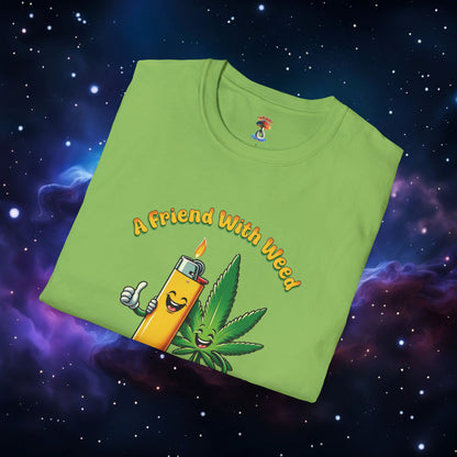 FRIEND WITH WEED, INDEED SHIRT