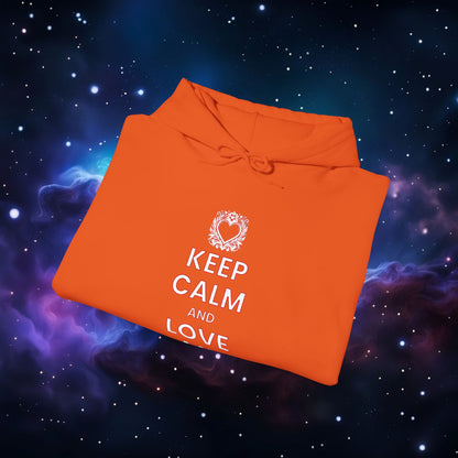 KEEP CALM AND LOVE ME HOODIE