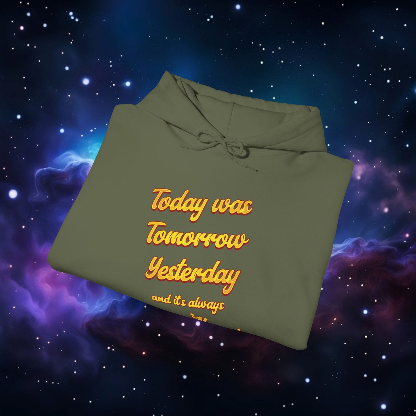 TODAY IS NOW HOODIE