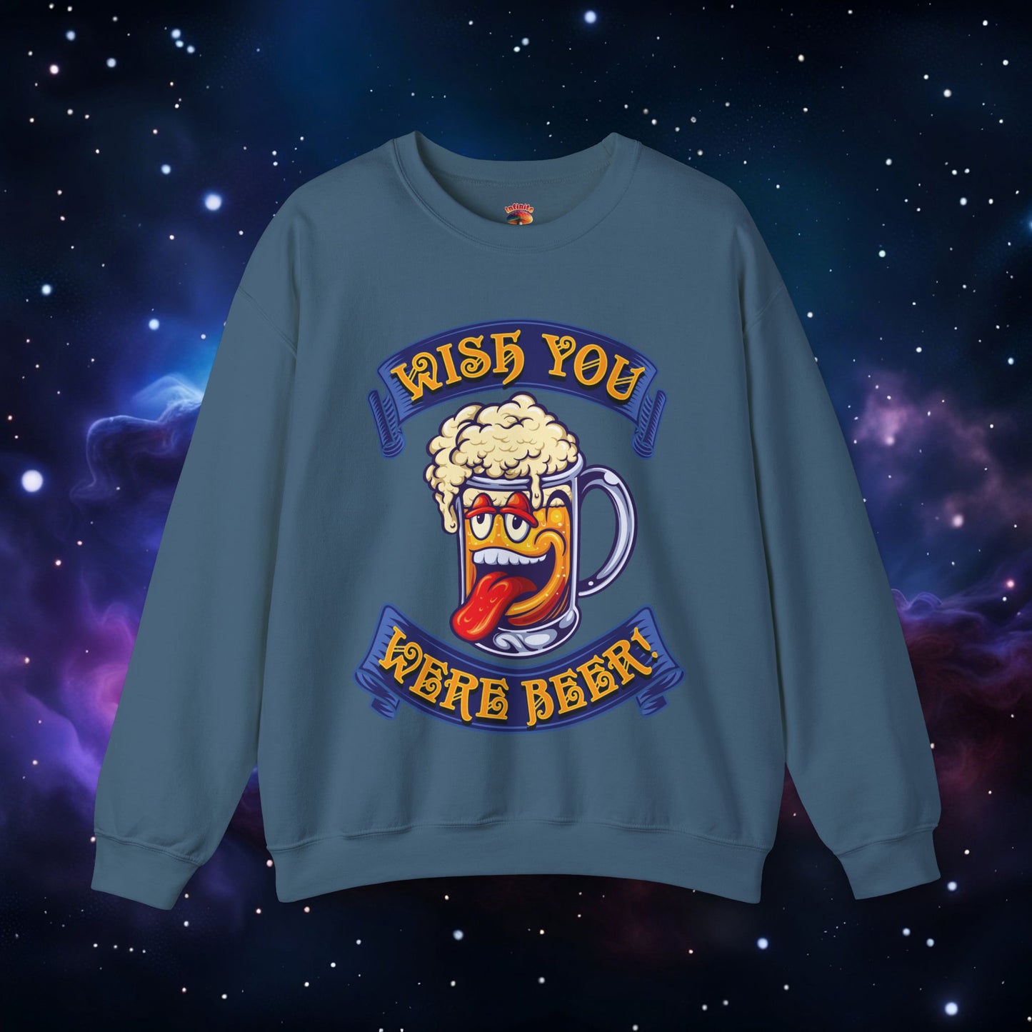 WISH YOU WERE BEER SWEATSHIRT